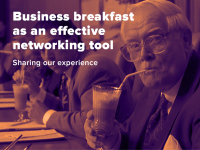 Sharing our experience: Business breakfast as an effective networking tool